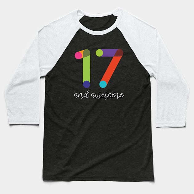 17 and Awesome Baseball T-Shirt by VicEllisArt